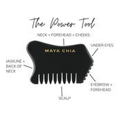 Maya Chia | POWER TOOL – Multi-Use Gua Sha Tool for Scalp and Face Massage