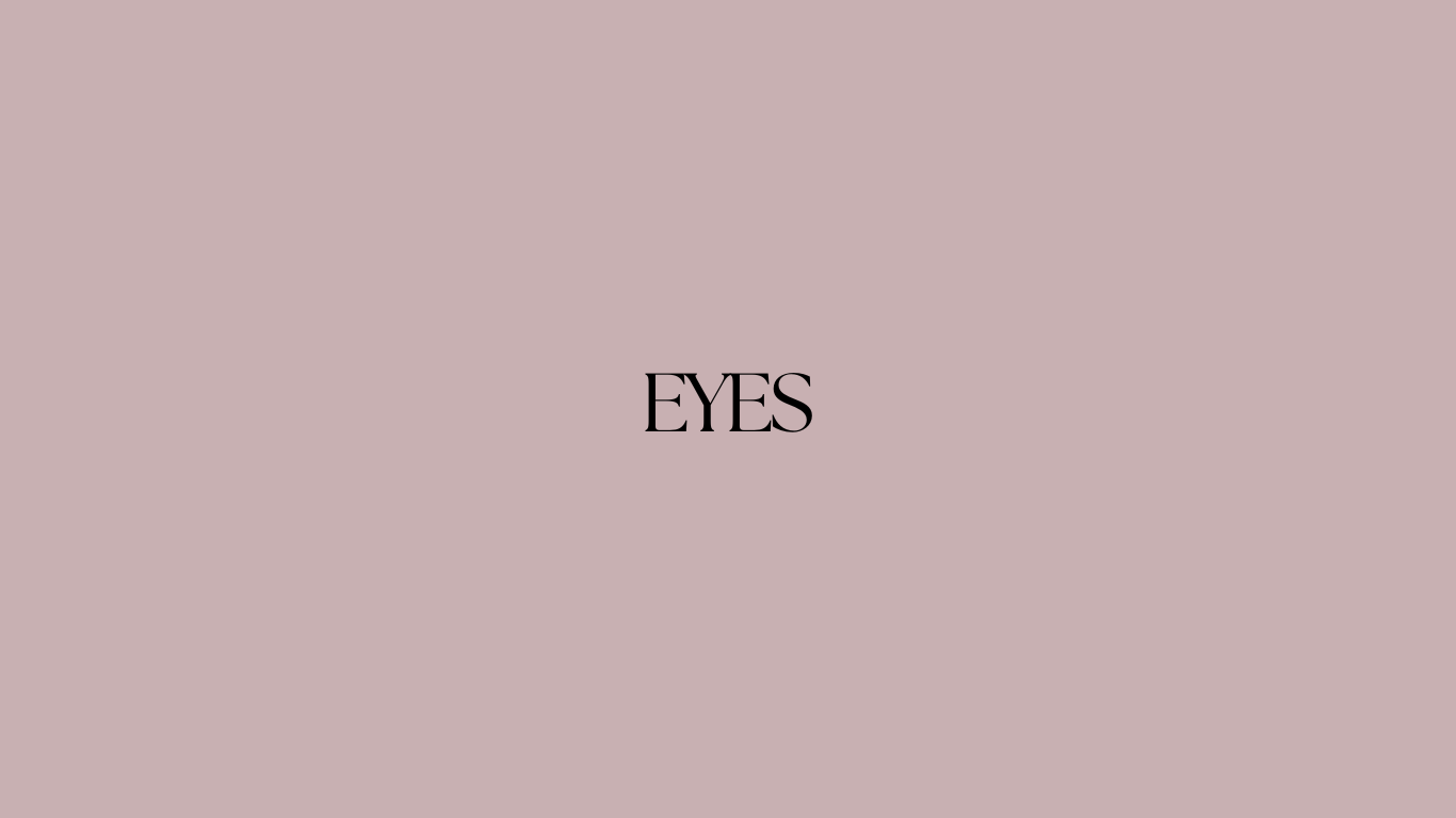 Eyes