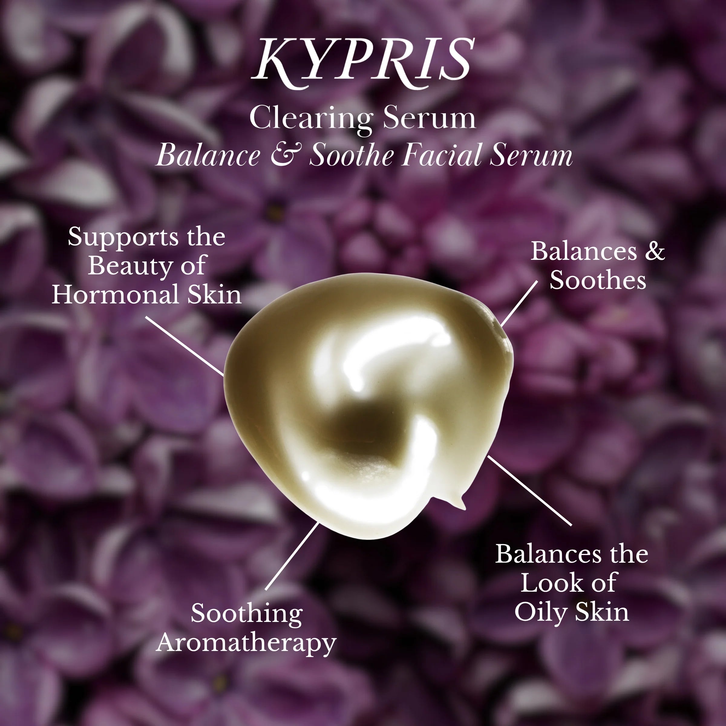 KYPRIS Clearing Serum | Balance & Soothe Facial Serum